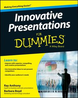 Innovative Presentations For Dummies