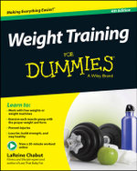 Weight Training for Dummies