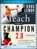 Teach Like a Champion 2.0, Enhanced Edition