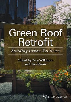 Green Roof Retrofit - Building Urban Resilience