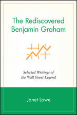 The Rediscovered Benjamin Graham