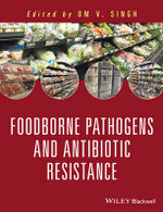 Foodborne Pathogens and Antibiotic Resistance