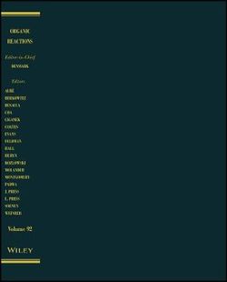 Organic Reactions Volume 92 Organic Reactions Volume 92