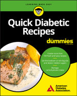 Quick & Easy Diabetic Meals for Dummies