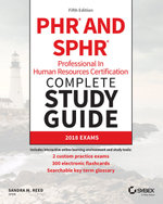 PHR and SPHR Professional in Human Resources Certification Complete Study Guide