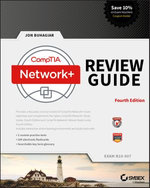 CompTIA Network+ Review Guide