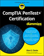 CompTIA PenTest+ Certification For Dummies