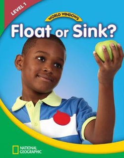 World Windows 1 (Science): Float Or Sink?