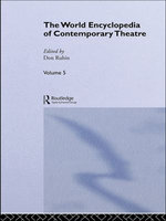 The World Encyclopedia of Contemporary Theatre