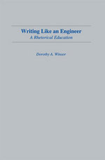 Writing Like an Engineer: A Rhetorical Education
