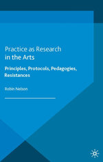 Practice as Research in the Arts