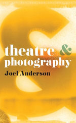 Theatre and Photography