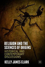Religion and the Sciences of Origins Religion and the Sciences of Origins