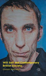 Will Self and Contemporary British Society
