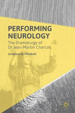 Performing Neurology