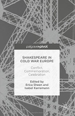 Shakespeare in Cold War Europe