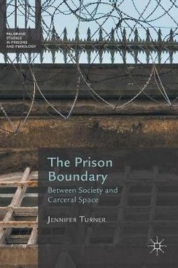 The Prison Boundary