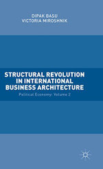 Structural Revolution in International Business Architecture