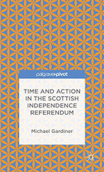 Time, Action and the Scottish Independence Referendum