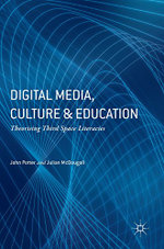 Digital Media, Education and Culture