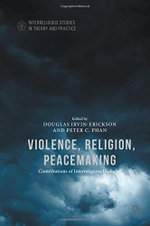 Violence, Religion, Peacemaking