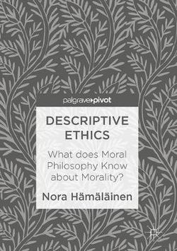 Descriptive Ethics Descriptive Ethics