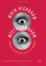 When Highbrow Meets Lowbrow