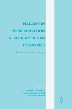 Malaise in Representation in Latin American Countries