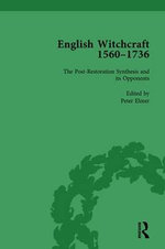 English Witchcraft, 1560-1736, Vol 4
