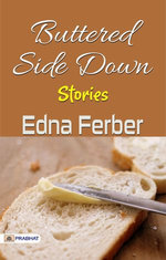 Buttered Side Down: Stories