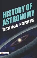 History of Astronomy History of Astronomy