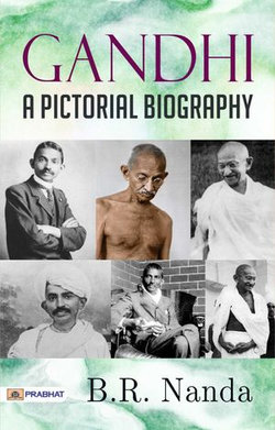 GANDHI: A PICTORIAL BIOGRAPHY
