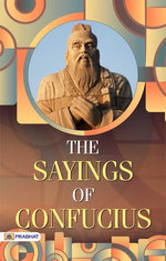 The Sayings of Confucius