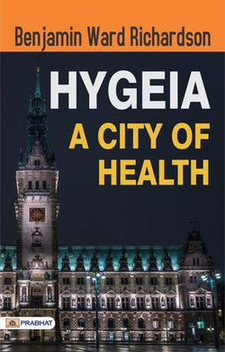 Hygeia, a City of Health