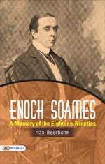 Enoch Soames: A Memory of the Eighteen-Nineties