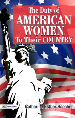 The Duty of American Women to Their Country