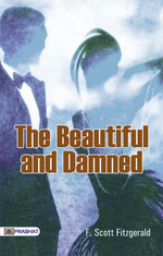 The Beautiful and Damned