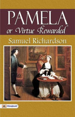 Pamela, or Virtue Rewarded