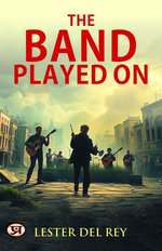 The Band Played on