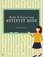 Math and Coloring Activity Book for Kids Ages 3+ (Printable Version)