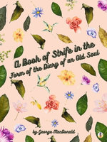 A Book of Strife in the Form of the Diary of an Old Soul