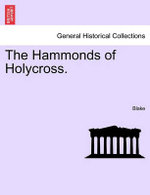 The Hammonds of Holycross.