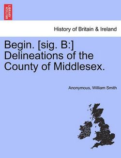Begin. [Sig. B