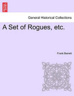 A Set of Rogues, Etc.
