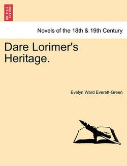 Dare Lorimer's Heritage.