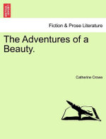 The Adventures of a Beauty.