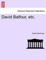 David Balfour, Etc.