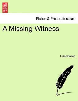 A Missing Witness
