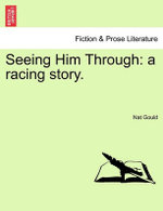 Seeing Him Through