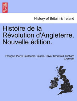 Histoire de la Revolution d'Angleterre. Nouvelle edition.